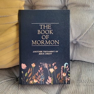 Decorated Cover Book Of Mormon- Book Of Mormon Art- Hand Painted Book Of Mormon Cover