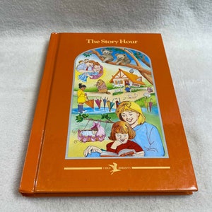 Vintage Children&#39;s Book (1995) - &#39;The Story Hour&#39; (#BK478)