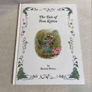 Beatrix Potter (1996) - &#39; The Tale of Tom Kitten&#39; Hardback Children&#39;s Book (#BK111)