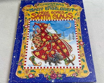 Christmas with Mary Engelbreit (2002) - 'Here Comes Santa Claus' (#EE285)