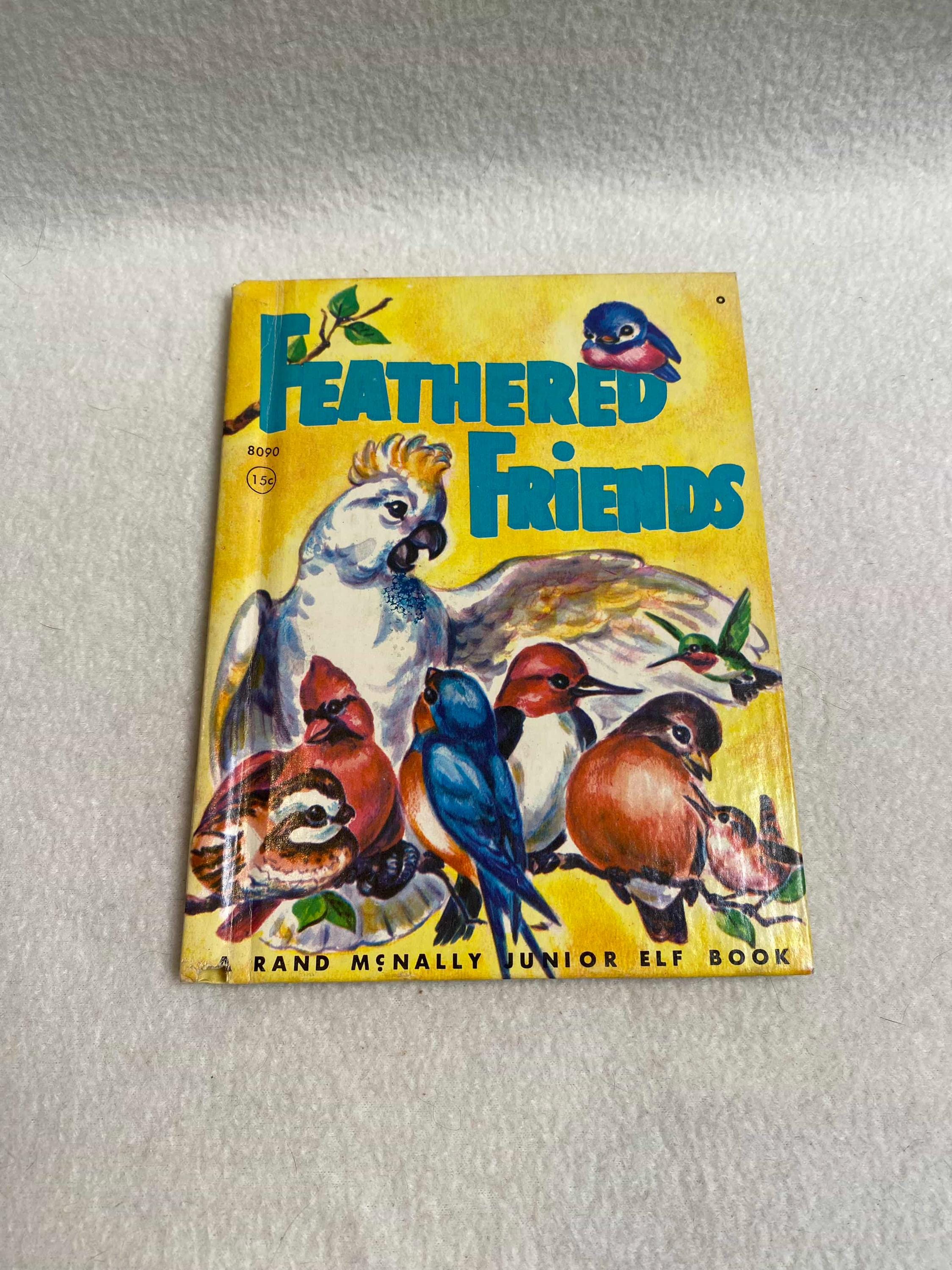 Vintage Randy McNally Children's Book (1957) - 'Feathered Friends' (#BK587)