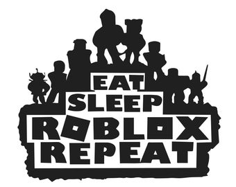 Eat Sleep Roblox Etsy - popular roblox games eat