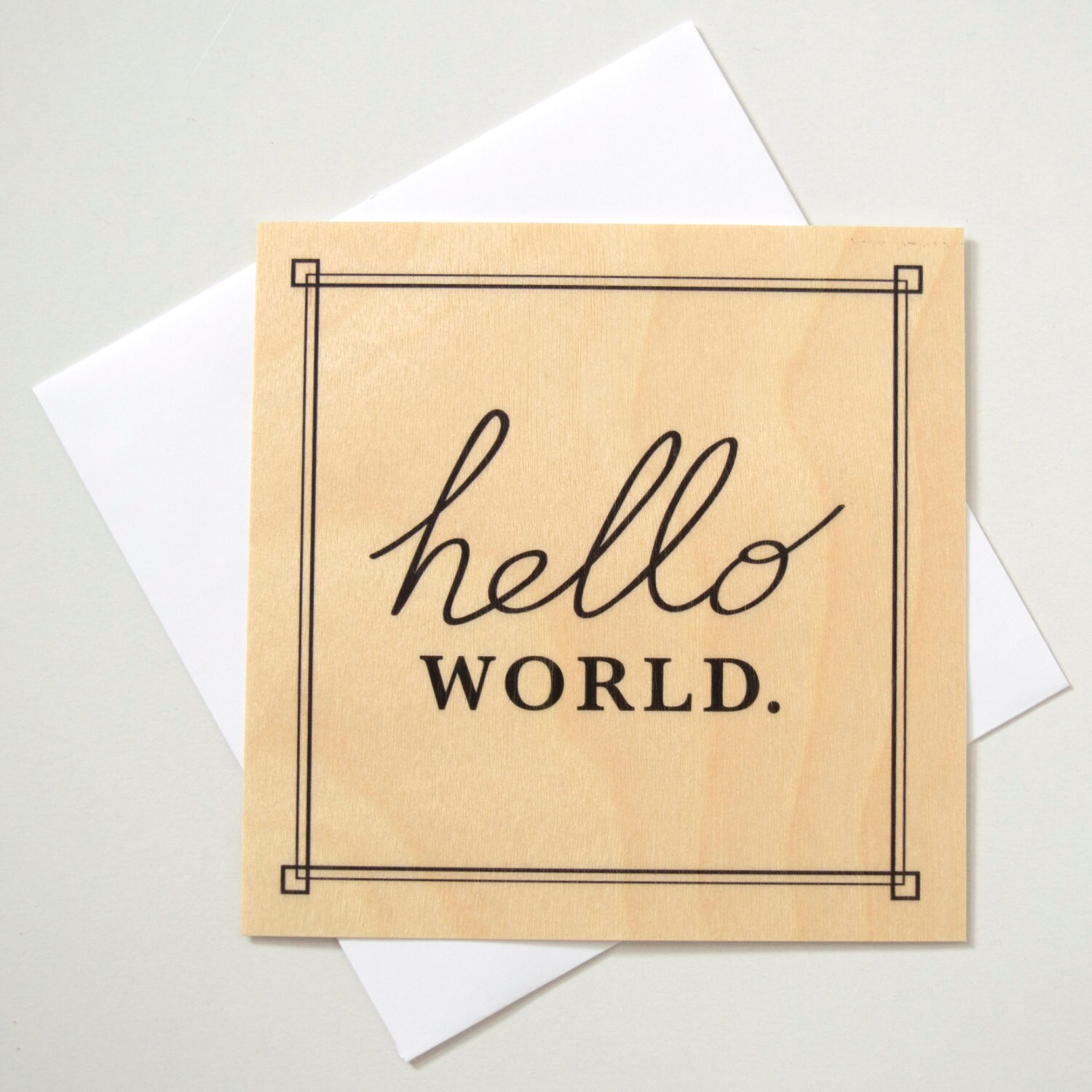 Greeting Card Timber Hello World Etsy