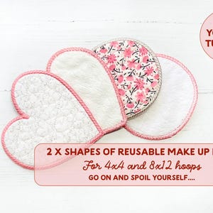 2x shapes of Reusable Make up Pads for 4x4 and 8x12 Hoops. In The Hoop Machine Embroidery Patterns.