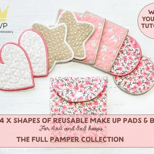 Pamper Bundle. 4x Reusable MakeUp Remover Pads Patterns PLUS Bag. ITH Machine Embroidery patterns for 4x4 and 8x8 hoops