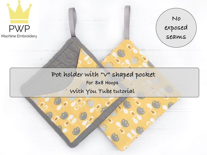 ITH Pot Holder: V-Shaped Pocket. For 8x8 Hoops, Machine Embroidery Pattern, with YouTube tutorial image 1