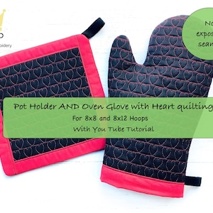 Manopla y agarradera acolchada con forma de corazón, patrones de bordado a máquina (para bastidores de 8x8 y 8x12)