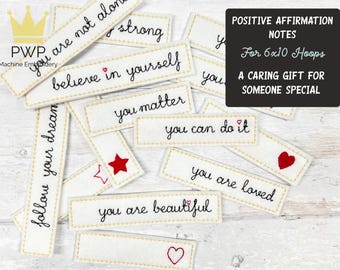 Positive Affirmations Notes. 16 Tags for 6x10 Hoops. Machine Embroidery Design.