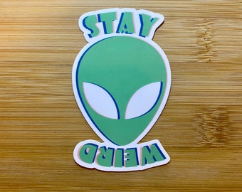 Stay Weird Alien Tree  Sticker / Magnet
