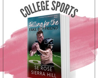 Signed paperback of Falling for the Fake Boyfriend (CFU #1)