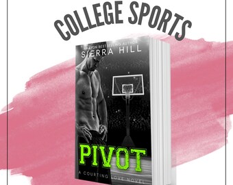 Signed copy of Pivot (Courting Love #3)