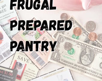 A Despensa Frugal Preparada