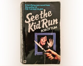 Bob Ottum - See the Kid Run - Pfeil Horror okkult vintage Taschenbuch - 1981