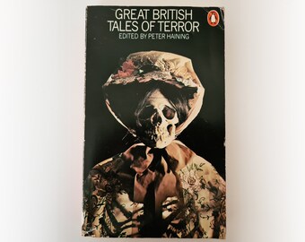 Peter Haining (Ed) - große britische Geschichten des Terrors - Gothic Geschichten von Horror und Romantik Pinguin Vintage Taschenbuch - 1974