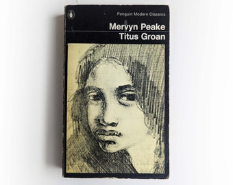 Mervyn Peake - Titus Groan - Gormenghast - Penguin fiction vintage paperback book - 1971
