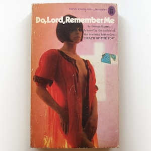 George Garrett - Do, Lord, Remember Me - NEL cult vintage paperback book - 1972