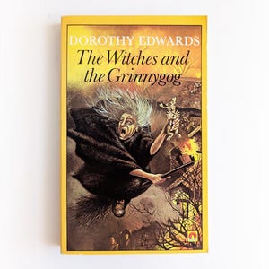 Dorothy Edwards - The Witches and Grinnygog - kids vintage paperback book - 1983