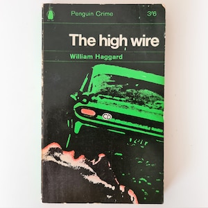 William Haggard - The High Wire - Penguin crime vintage libro de bolsillo - 1965