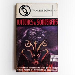 Arkon Daraul - Witches and Sorcerers - witchcraft horror occult vintage paperback book - 1965
