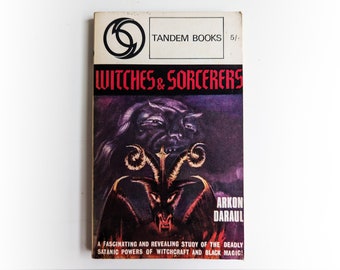 Arkon Daraul - Witches and Sorcerers - witchcraft horror occult vintage paperback book - 1965