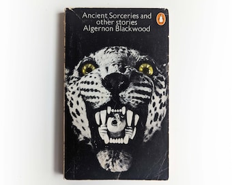 Algernon Blackwood - Ancient Sorceries and Other Stories - Penguin horror vintage paperback book - 1974