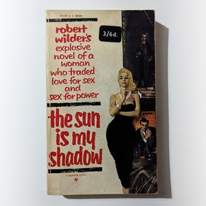 Robert Wilder - The Sun is My Shadow - cult vintage paperback book - 1961