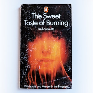 Paul Andreota - The Sweet Taste of Burning - Penguin witchcraft occult vintage paperback book - 1978