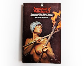 Peter Haining - Anatomy of Witchcraft - horror occult vintage paperback book - 1974