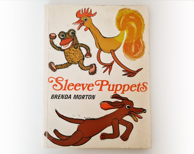 Brenda Morton - Sleeve Puppets - Kids Art Crafts Vintage Hardback Book ...