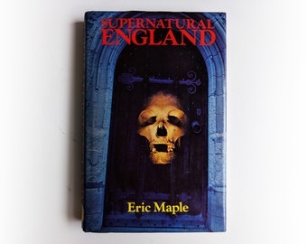 Eric Maple - Inglaterra sobrenatural - libro de tapa dura vintage oculto de terror - 1988