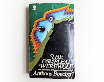 Anthony Boucher - The Compleat Werewolf - libro de bolsillo vintage oculto de terror - 1971