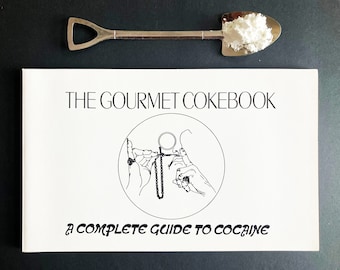 Verschiedene - The Gourmet Cokebook: A Komplette Anleitung für Kokain - vintage Taschenbuch mit Löffel - 1972