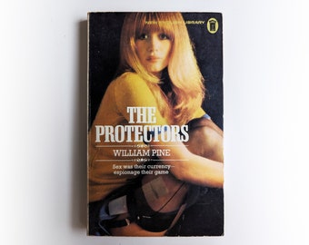 William Pine - The Protectors - NEL vintage paperback book - 1972
