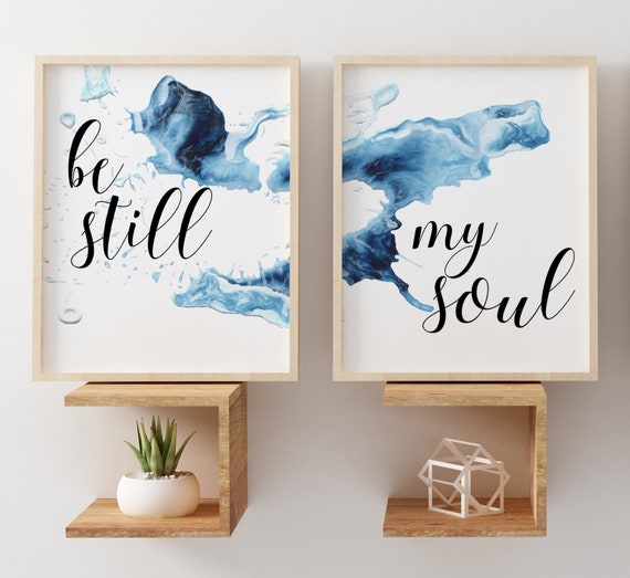 Large Wall Art Set of Two Be Still My Soul JPG file Be Still Printable Instant Download A3 Home Printable Instant Download
