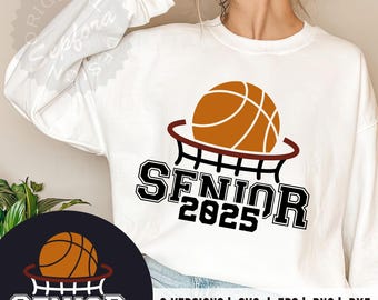 Senior Basketball 2025 svg png eps dxf. Senior Basketball 2025 Shirt, T-shirt of Senior Bascketball 2025, Senior svg. Basketball Svg