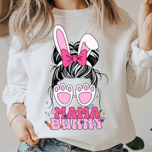 Easter Mama Messy Bun Png, Easter Hoppy Mama, Easter Mama Sublimation, Mama bunny png, retro groovy Mama Bunny png design