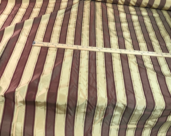 Silk taffeta jaquard stripe 54" wide                       Beautiful gold & wine color