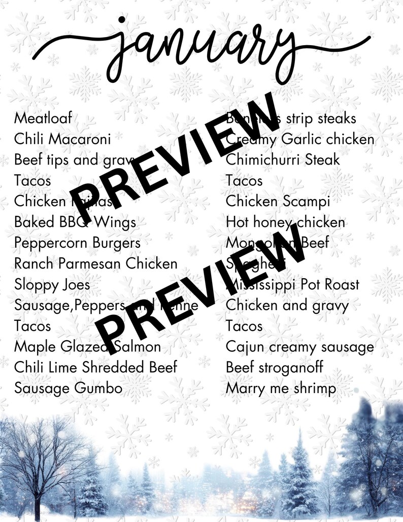 May include: A winter-themed menu for January, with a white background and snowflakes. The word "january" is written in cursive. The menu includes dishes like "Meatloaf", "Tacos", and "Chicken Scampi". The word "PREVIEW" is stamped across the image.