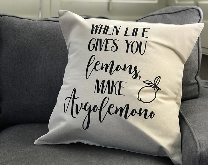 When Life Gives You Lemons Make Avgolemono © Pillow Cover, Greek Pillow