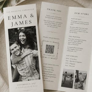 May include: A tri-fold wedding programme titled The Wedding Chronicle for Emma and James. It features a black and white photo of a couple, a QR code for photo sharing, a thank you note, their story, and a timeline dated September 21, 2027.