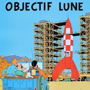 HERGE: Objetivo lunar, POSTER Original, edición oficial (Museo Tintín)