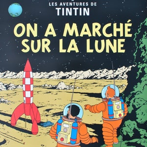 HERGE: Caminamos sobre la Luna, POSTER Original, edición oficial (Museo Tintín)