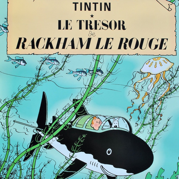 HERGE : Le trésor de Rackham le Rouge, AFFICHE Originale, édition officielle (Musée Tintin)