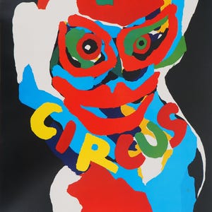 Karel APPEL: El circo, Cartel litográfico original firmado, 1979