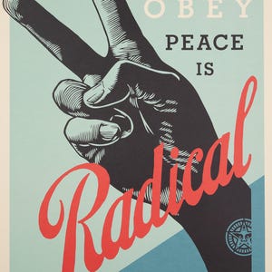 SHEPARD FAIREY – Radical Peace 2021 – Serigrafia originale firmata – Street Art – 91x61 cm + Certificato