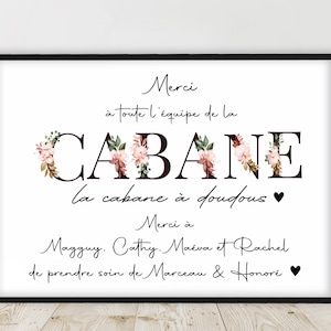 Cadeau de Fin d'Année Unique - Affiche CABANE, Crèche, Mam, Accueil, Garderie - Fabrication Française - Affiche A3 ou A4- Cadre A3 en option