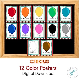 May include: A wooden framed poster set featuring 12 colorful balloon illustrations, each labeled with a different color: red, orange, yellow, green, turquoise, blue, violet, pink, black, gray, white, and brown. The word "CIRCUS" is at the top.