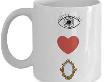 I love you mug-Eye Heart Mirror-I heart you mug-funny love you coffee mugs