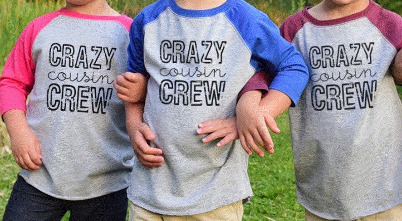 crazy cousin shirts