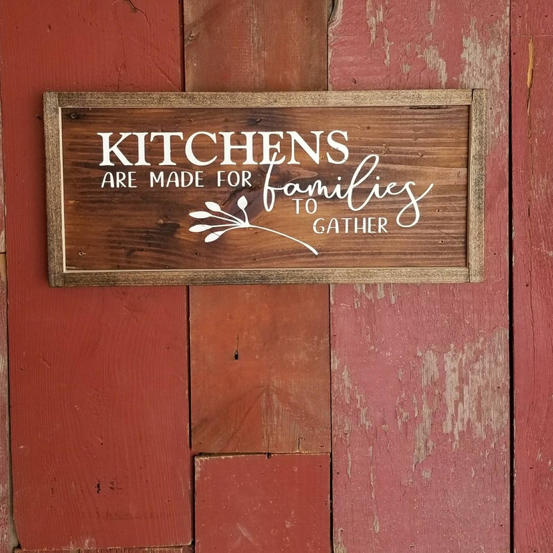 Wood sign kitchens are made for families to gather 9.75in Etsy